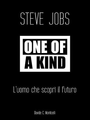 One Of A Kind: L'uomo che scoprì il futuro One Of A Kind: L'uomo che scoprì il futuro